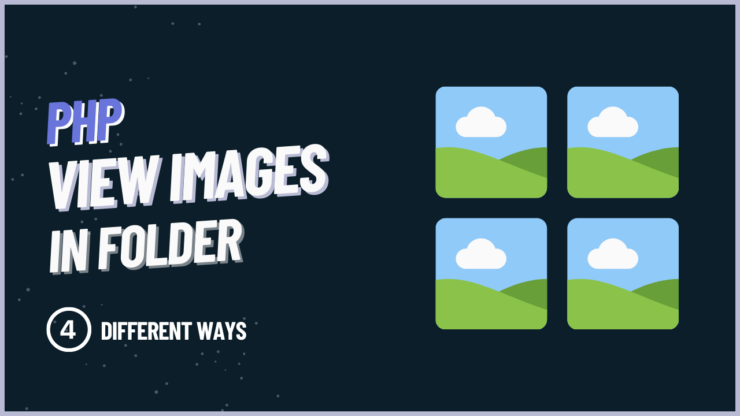 PHP View Images In Folder 4 Different Ways