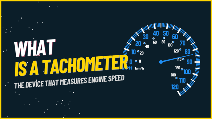 What is a Tachometer