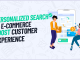 Personalized Search eCommerce Transforming Customer Experience